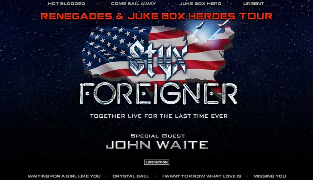 Styx and Foreigner - Renegades and Juke Box Heros tour 2024