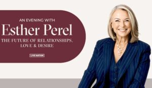 An Evening with Esther Perel 2024