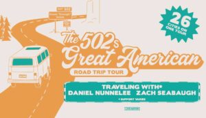 The 502s Great American Road Trip tour