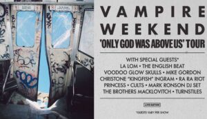 Vampire Weekend announce the Only God Was Above Us Tour USA 2024