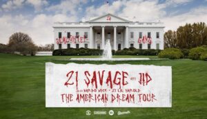 USA 21 Savage announces The American Dream Tour 2024