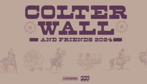 Colter Wall and Friends tour 2024