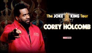 Comedian Corey Holcomb announces The Joke King tour 2024
