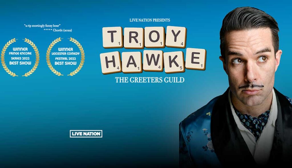 Troy Hawke announces The Greeters Guild Comedy Tour 2025