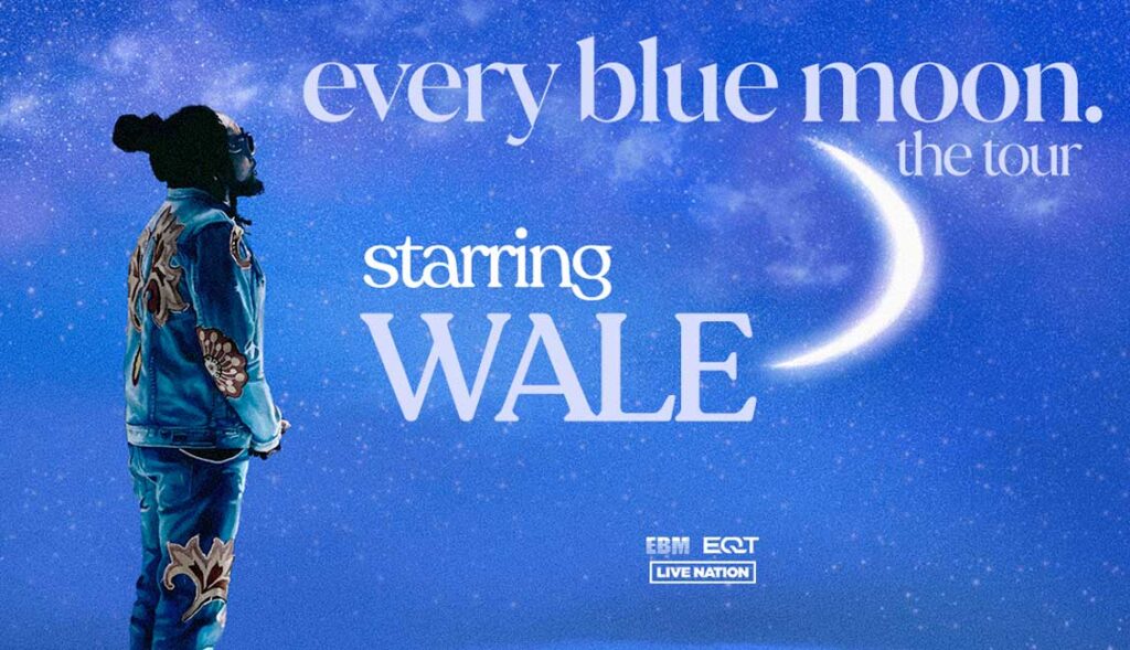 Wale announces The Blue Moon Tour