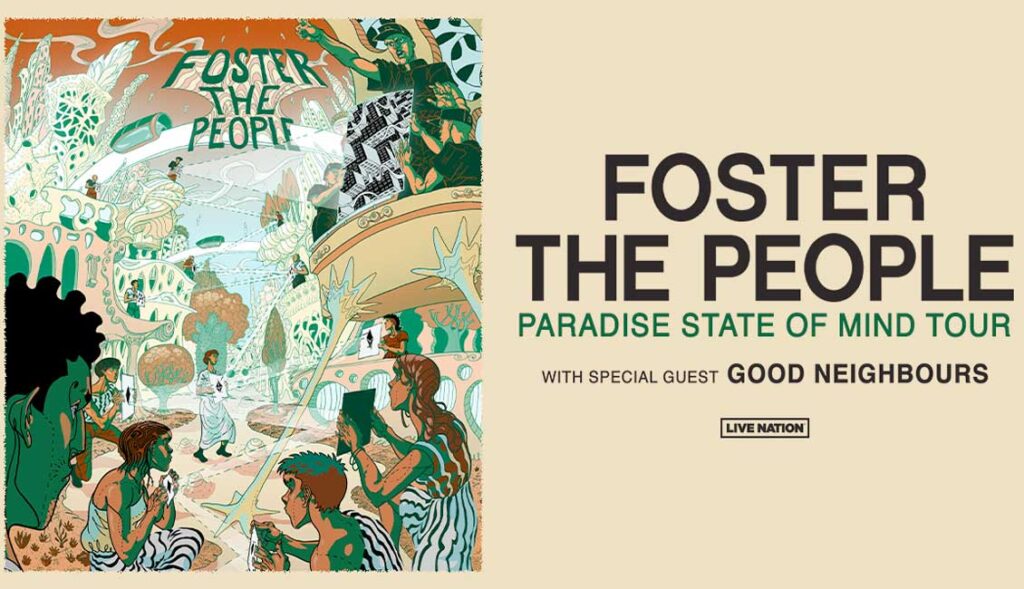 Foster The People announce Paradise State of Mind 2025 tour