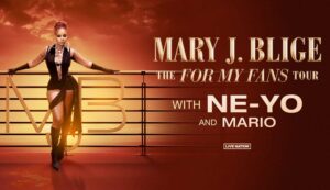 Mary J Blige announces For My Fans 2025 tour