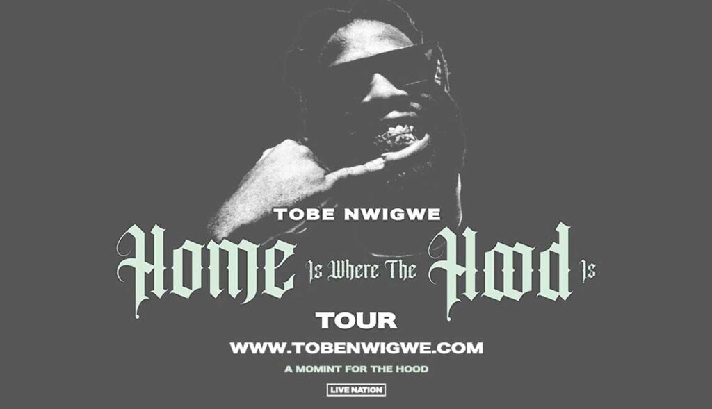 Tobe Nwigwe announces Home is Where the Hood is 2025 tour