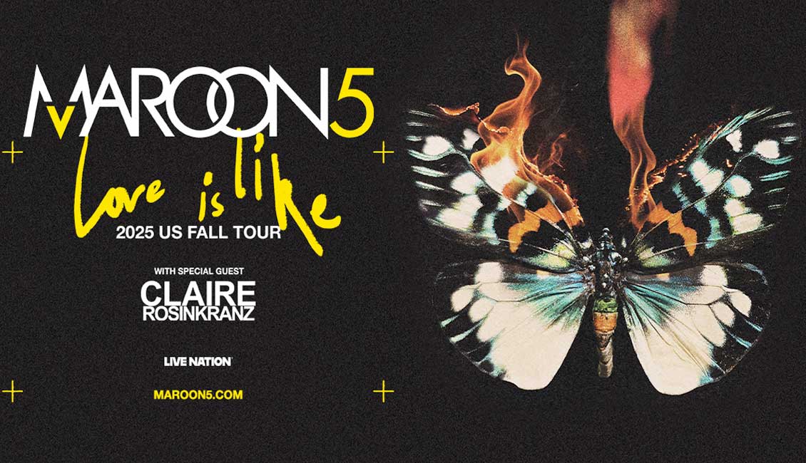 Maroon 5 Love is Like 2025 Tour