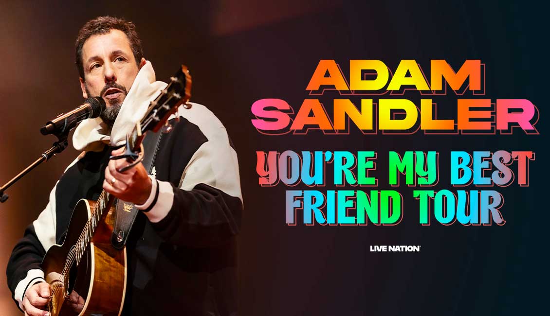 Adam Sandler announces the You're My Best Friend Tour 2025
