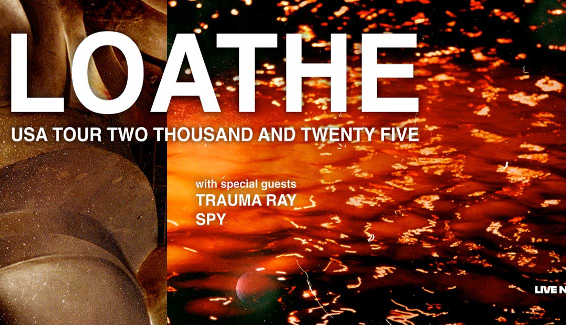 Loathe announces 2025 USA tour