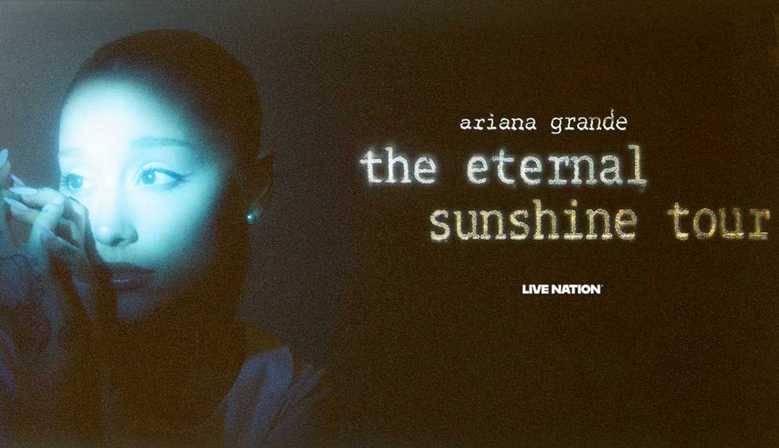 Ariana Grande announces The Eternal Sunshine Tour