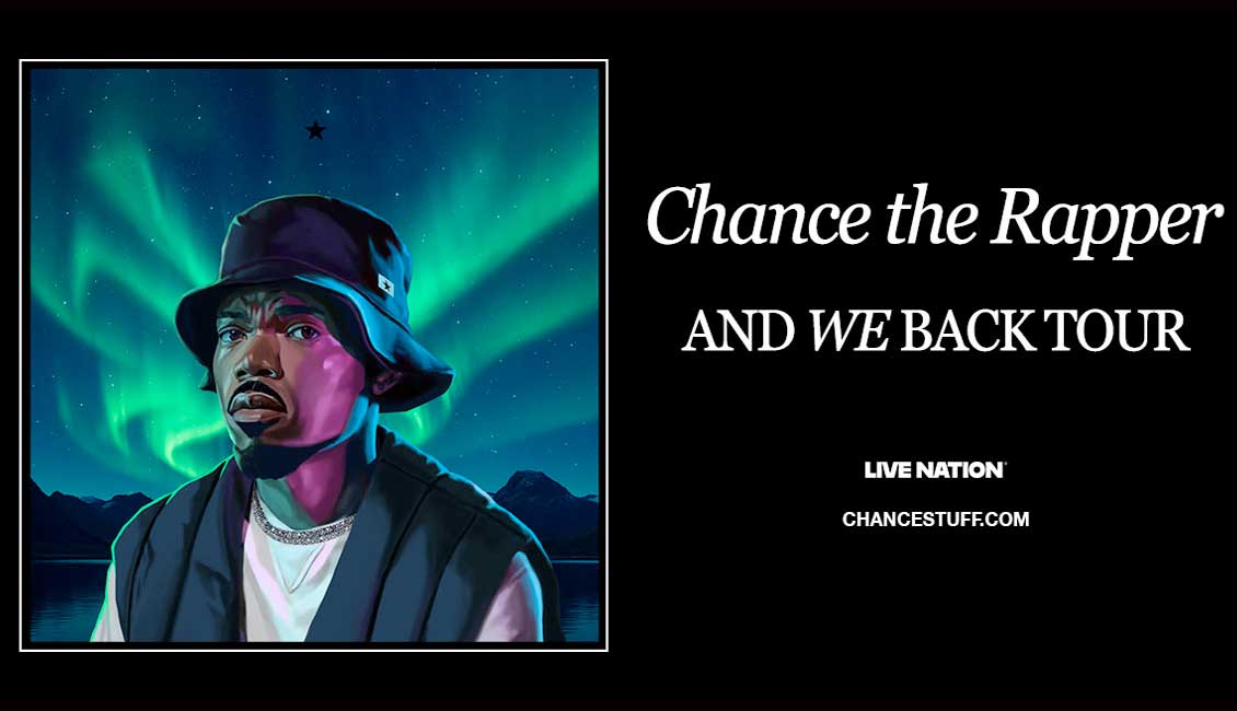 Chance The Rapper announces And We Back Tour 2025